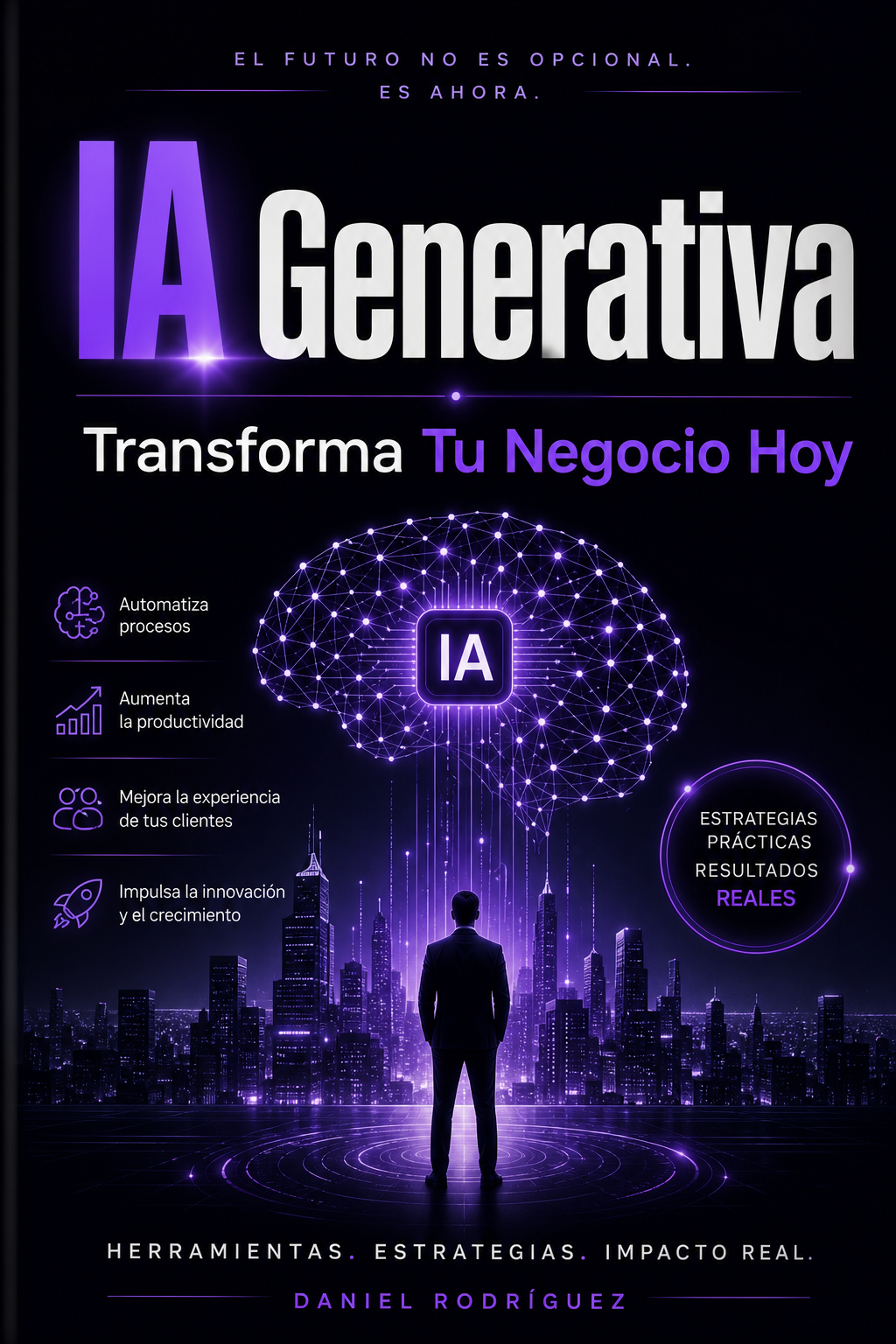 Portada de IA Generativa: Transforma Tu Negocio Hoy