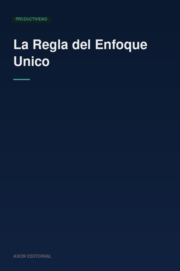 Portada de The Single-Focus Rule