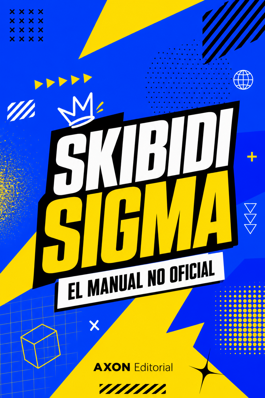 Portada de Skibidi Sigma: El Manual No Oficial