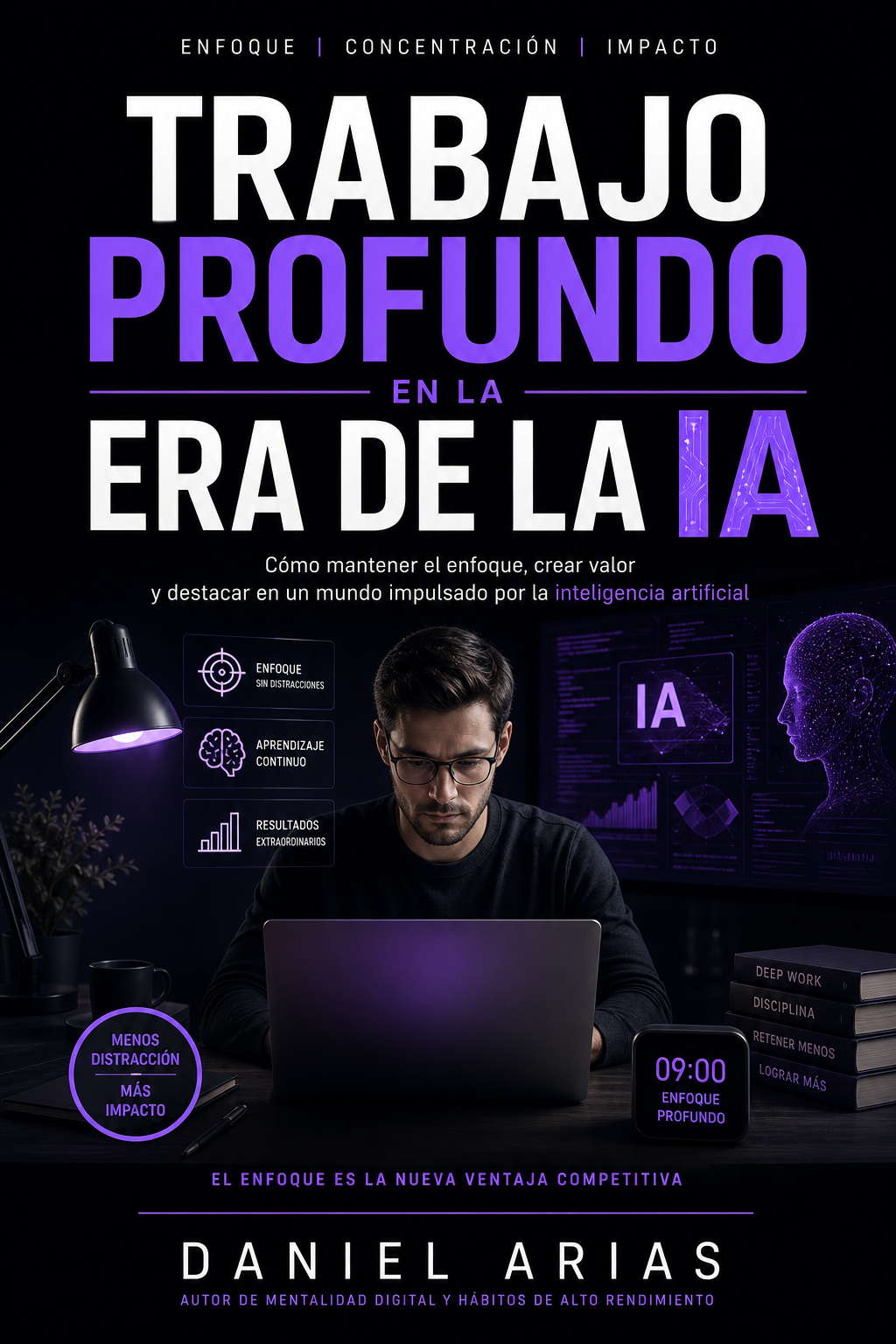 Portada de Trabajo Profundo en la Era de la IA
